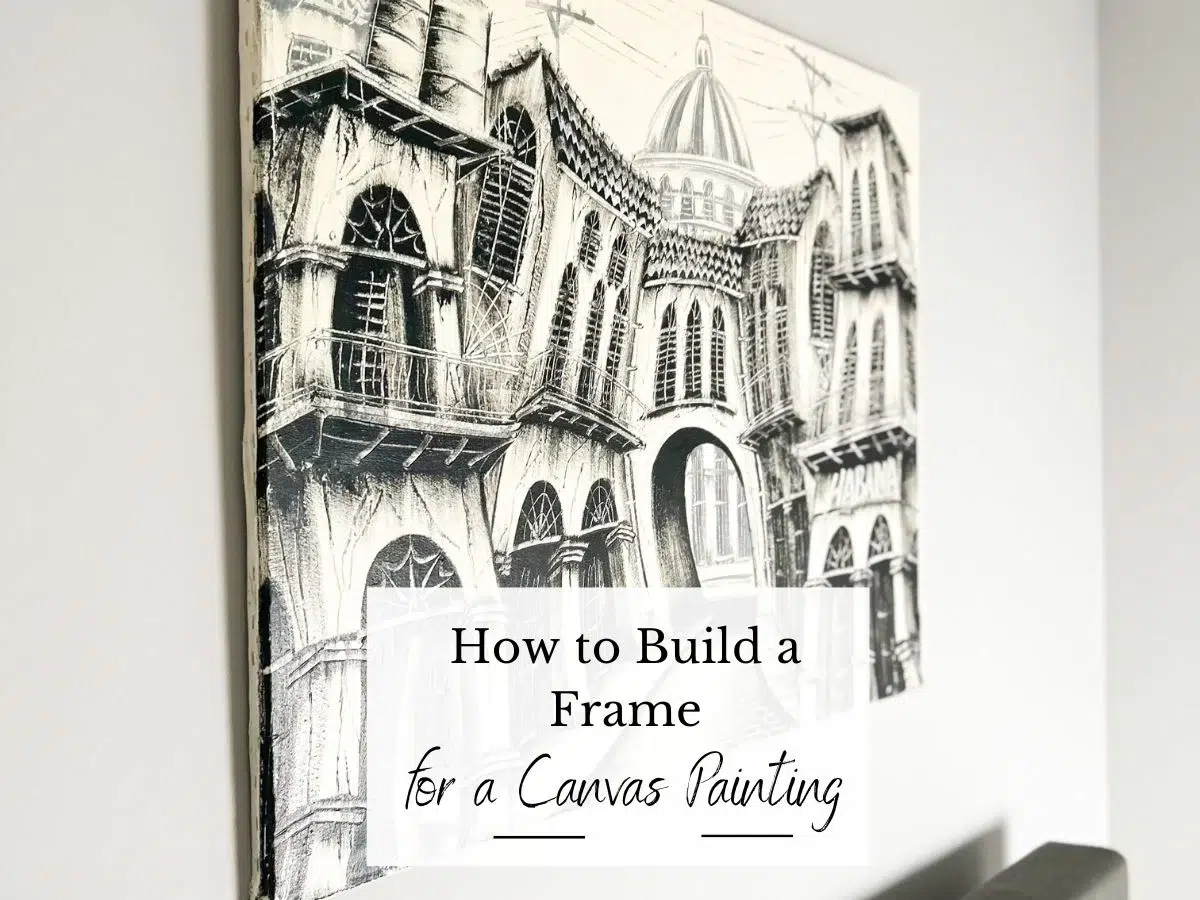 How to Build a Frame for a Canvas Painting