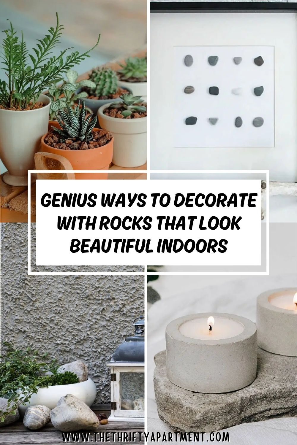 Ways to Decorate with Rocks in Your Home