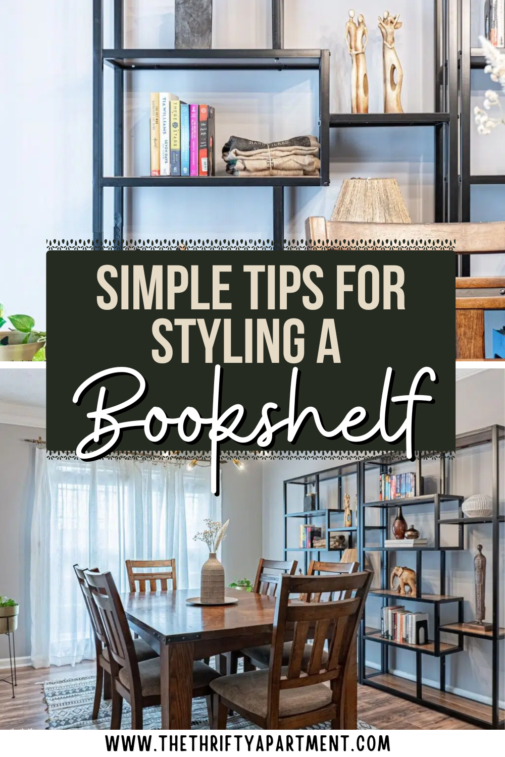 Simple Tips for Styling a Bookshelf