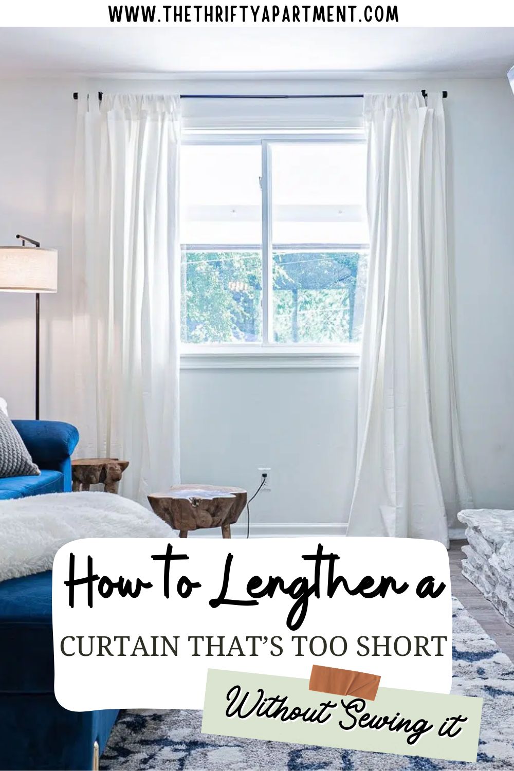How to Lengthen a Curtain that's too Short Without Sewing it