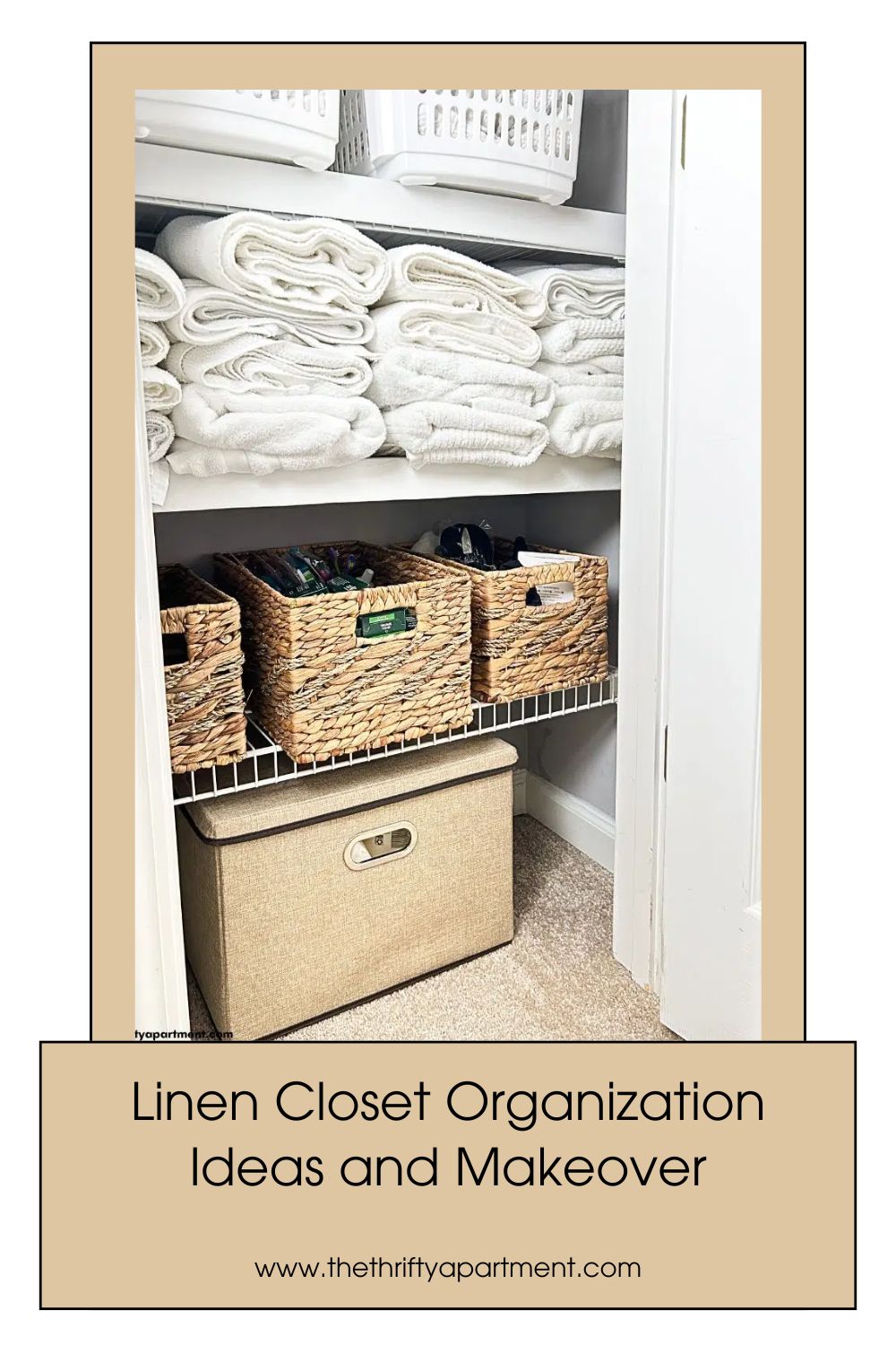 Linen Closet Organization Ideas and Makeover
