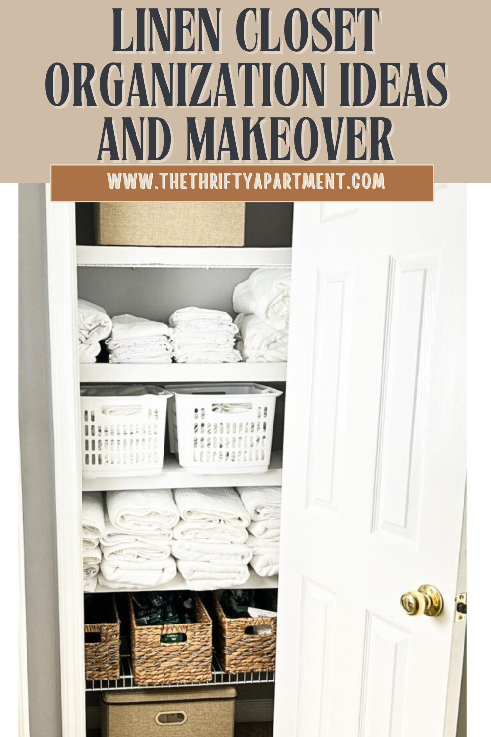 Linen Closet Organization Ideas and Makeover