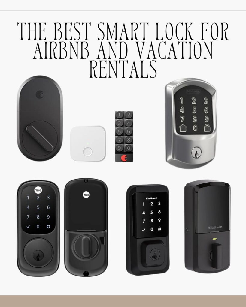 The Best Smart Lock for Airbnb and Vacation Rentals pin 1