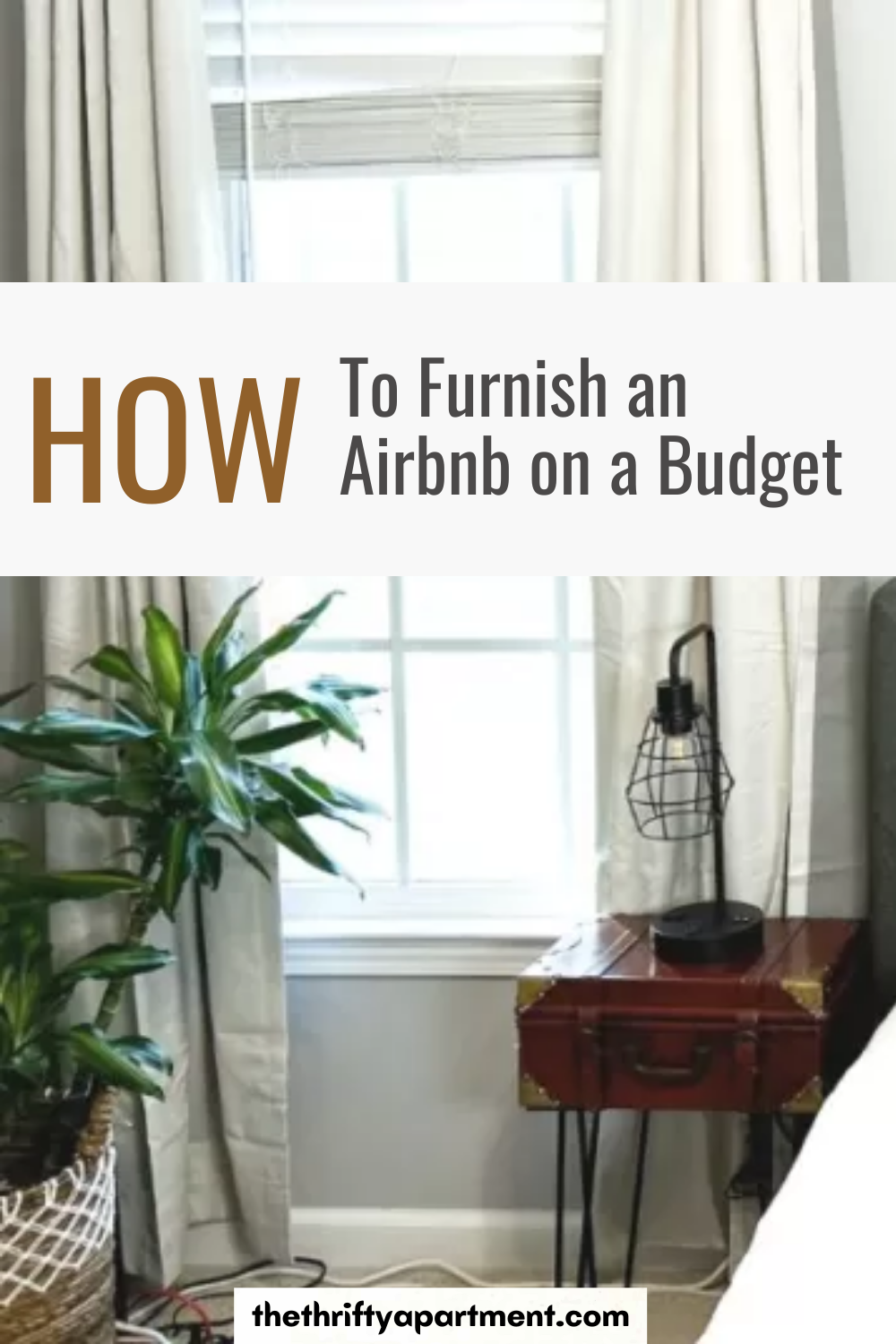How To Decorate an Airbnb on a Budget