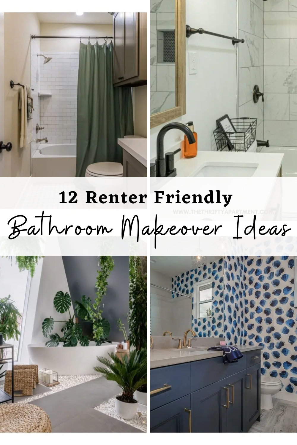 12 Renter Friendly Bathroom Makeover Ideas