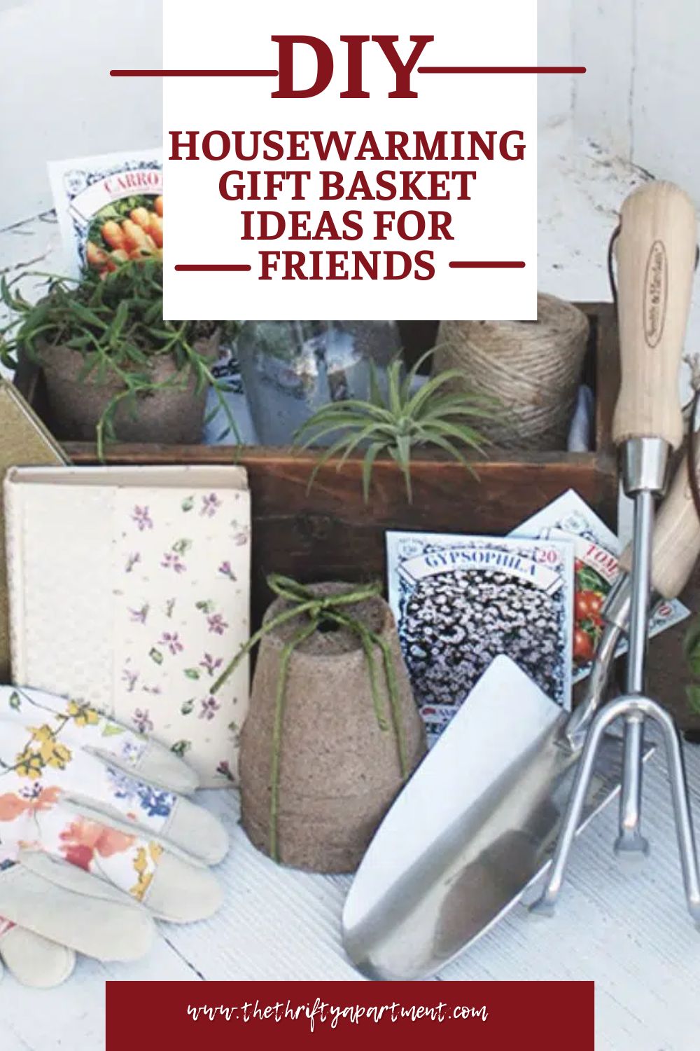 12 Thoughtful DIY Housewarming Gift Basket Ideas