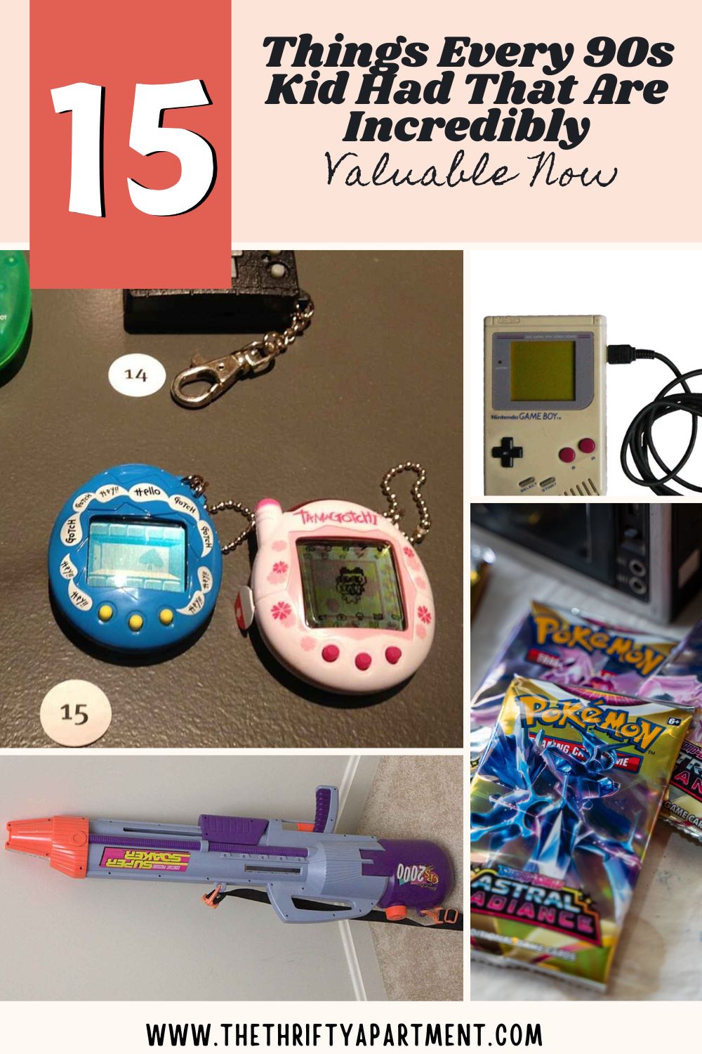 15 Things Every 90s Kid Had That Are Incredibly Valuable Now