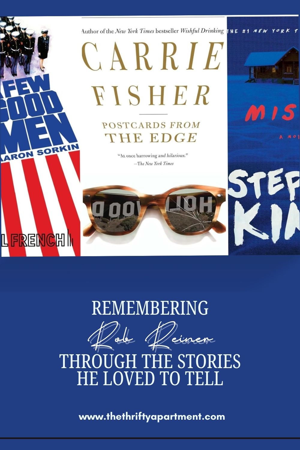 Robbie Risner Book Remembering Rob Reiner Through the Stories He Loved to Tell